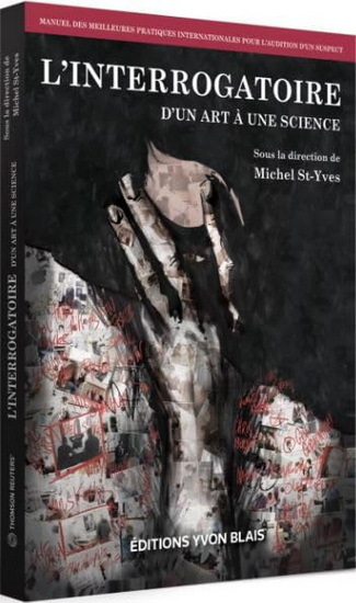 L'INTERROGATOIRE. D'UN ART A UNE SCIENCE