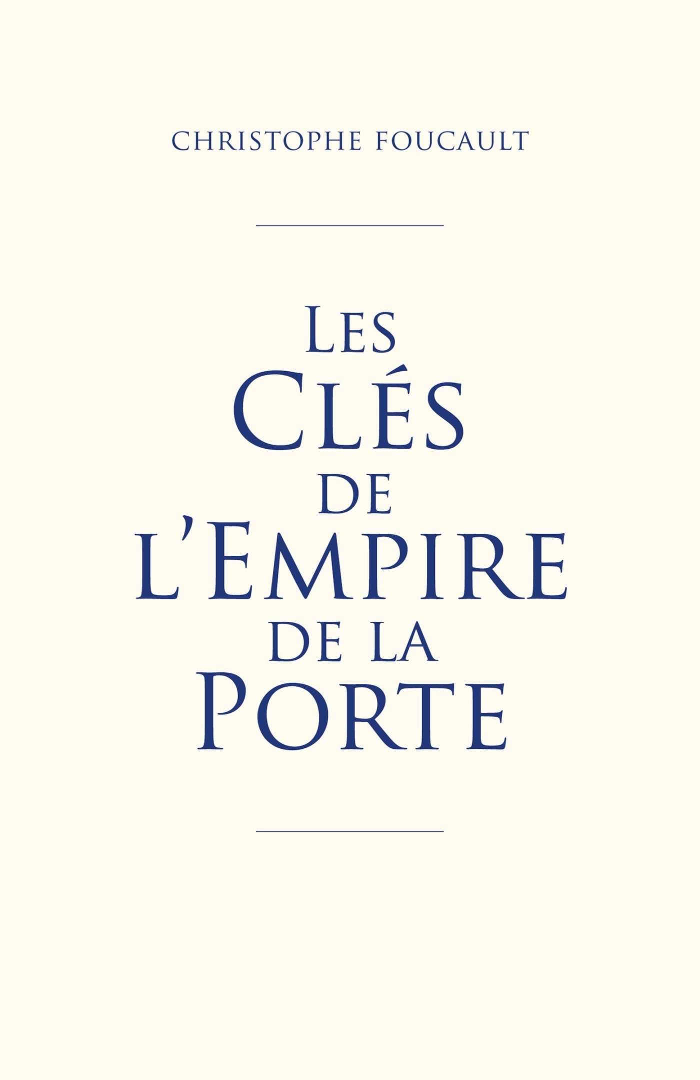 Les Clés de l'empire de la Porte