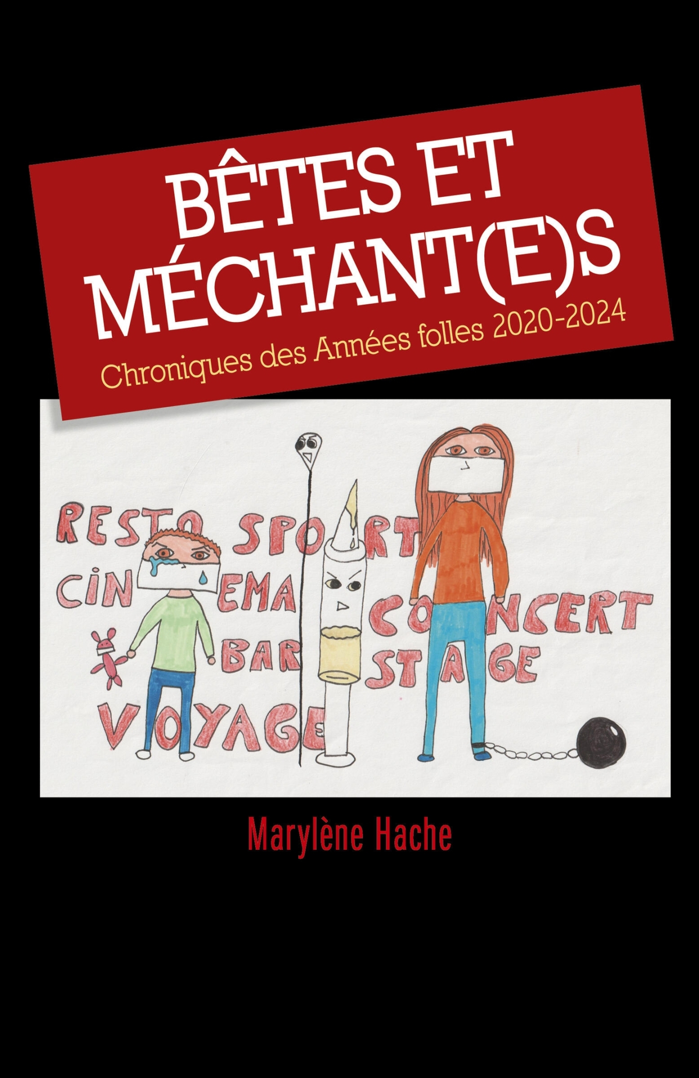 Bêtes et Méchant(e)s