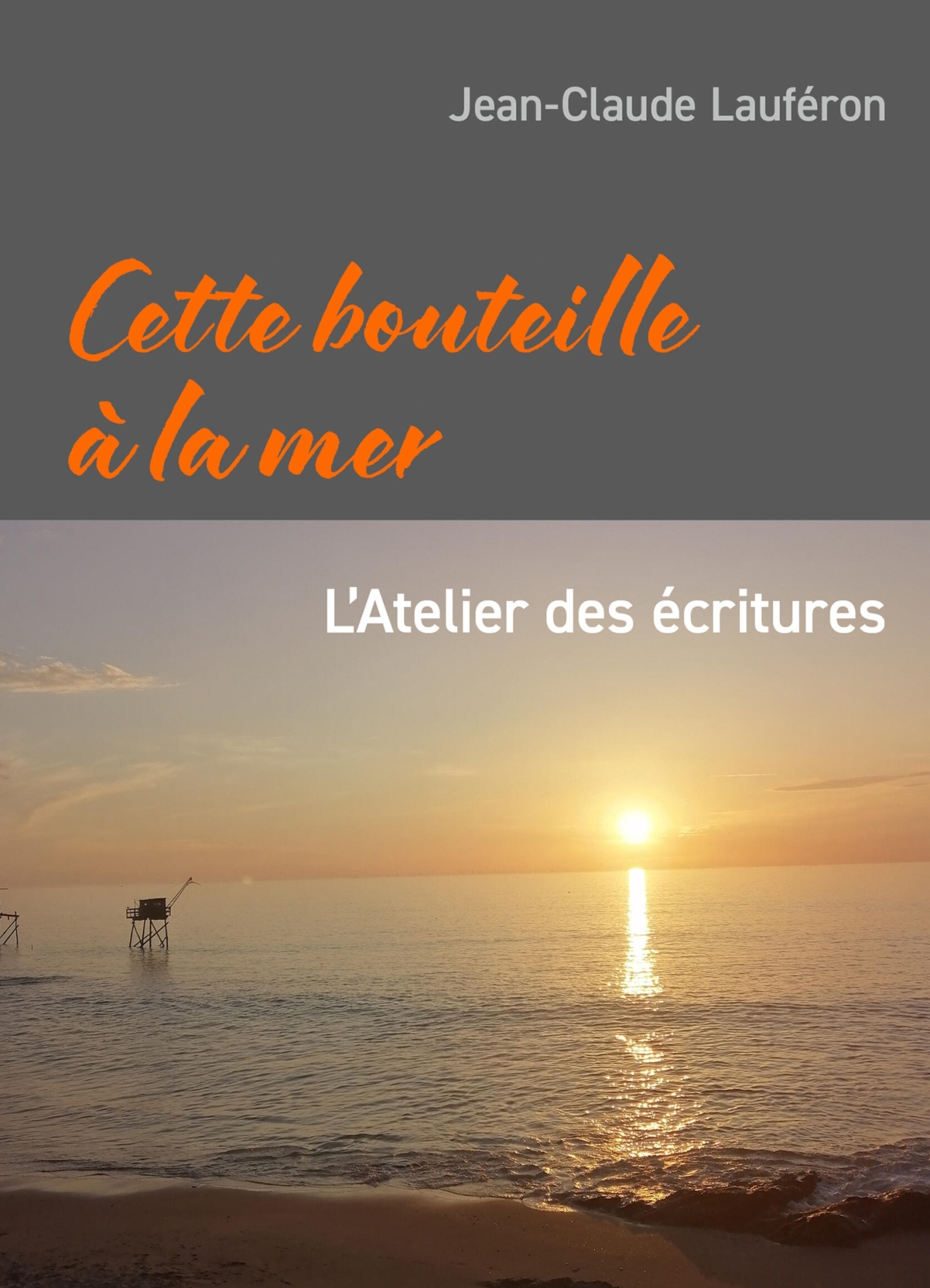 Cette bouteille à la mer