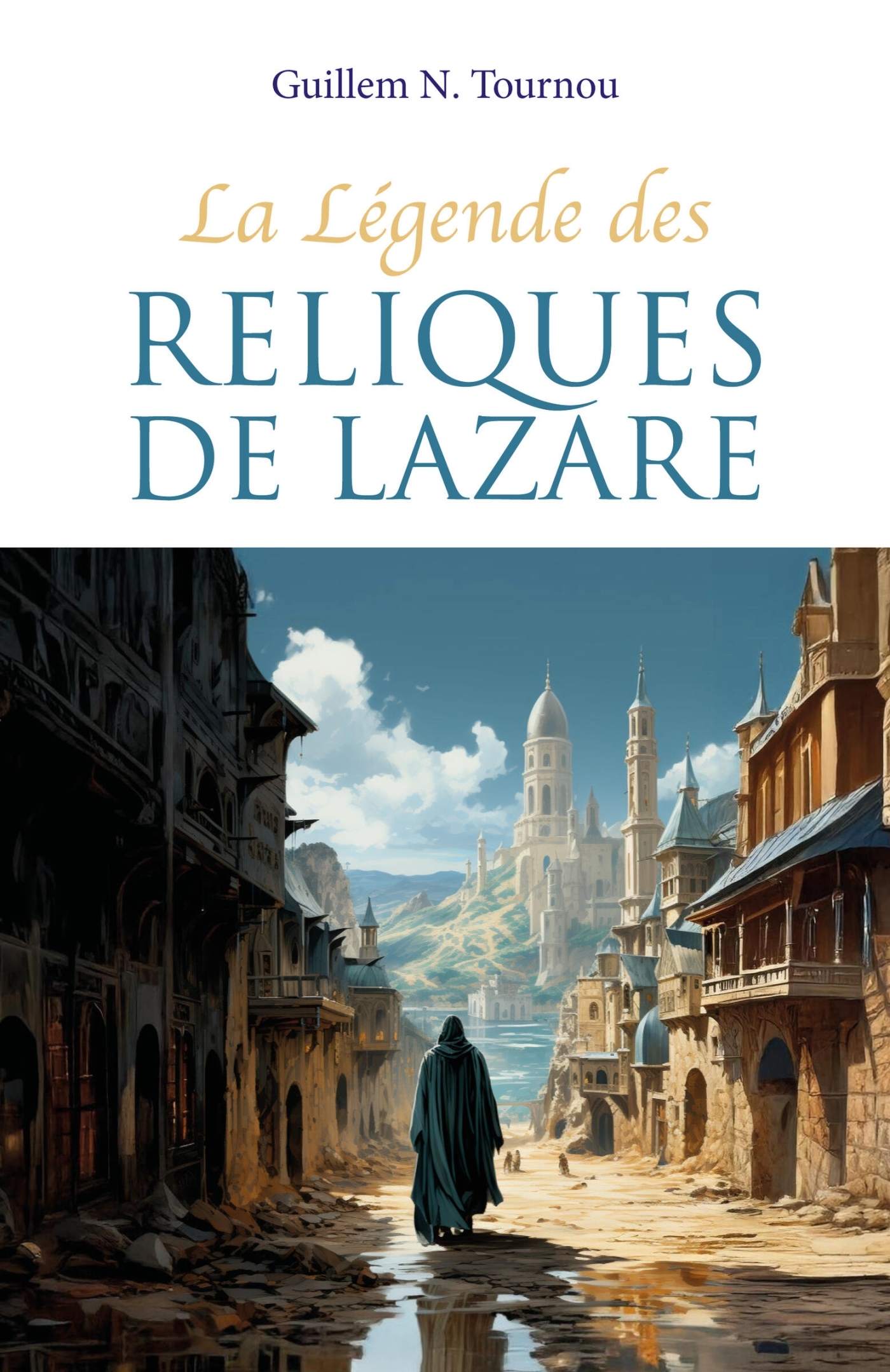 La Légende des reliques de Lazare