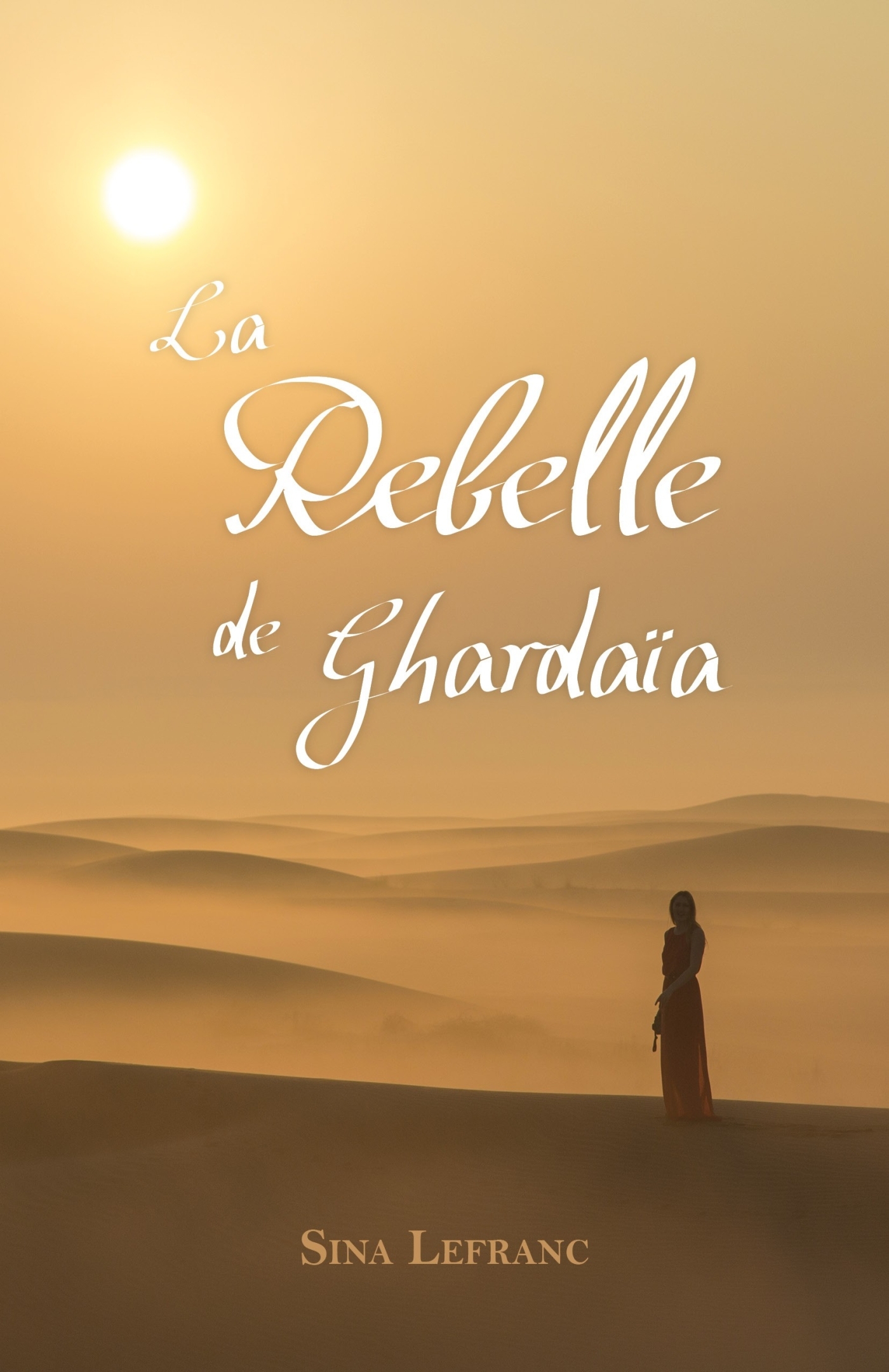 La Rebelle de Ghardaïa