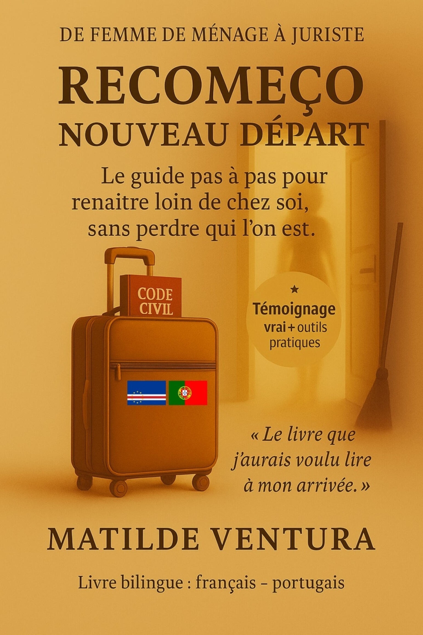 Recomeço - Nouveau départ