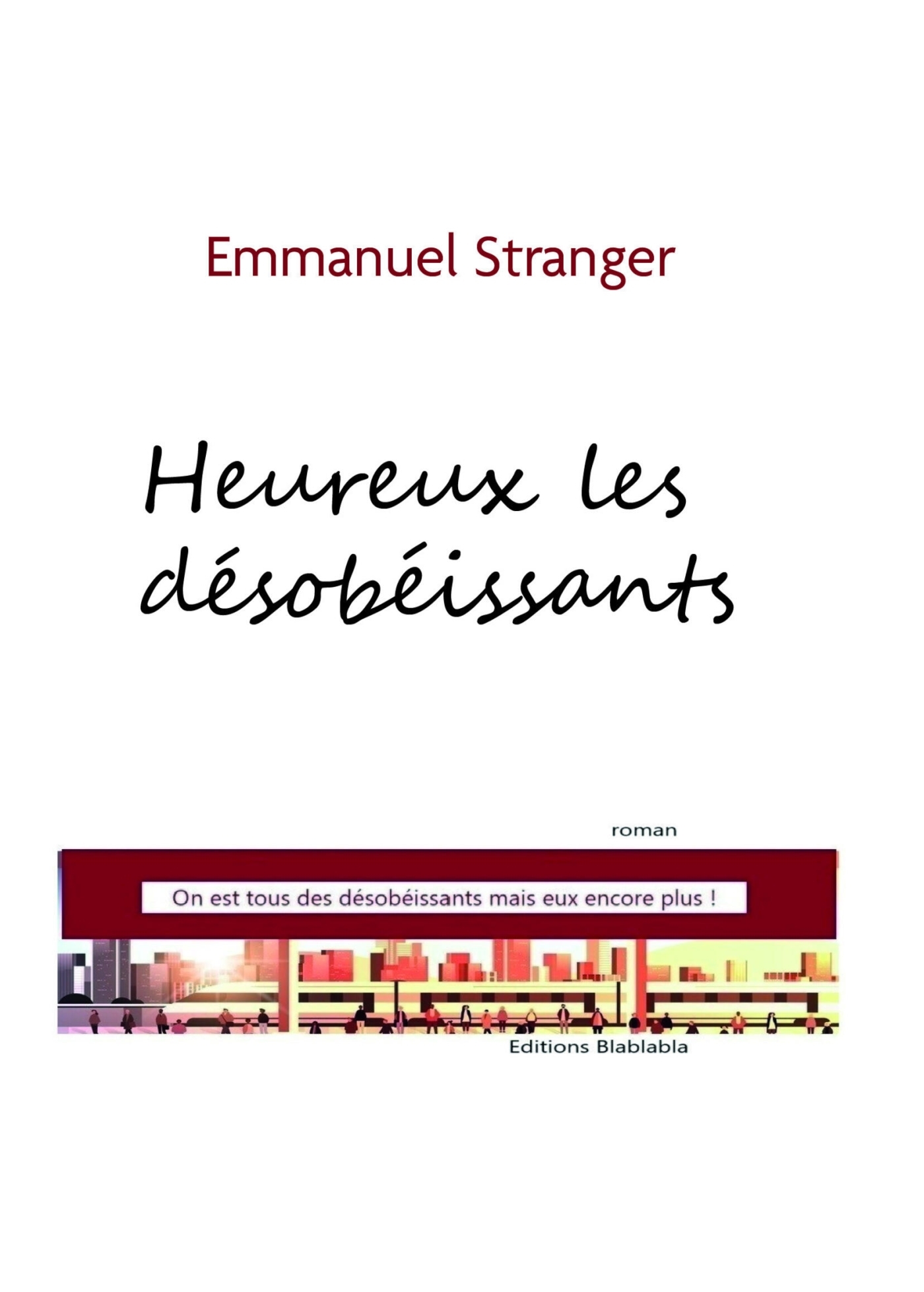 Heureux les désobéissants