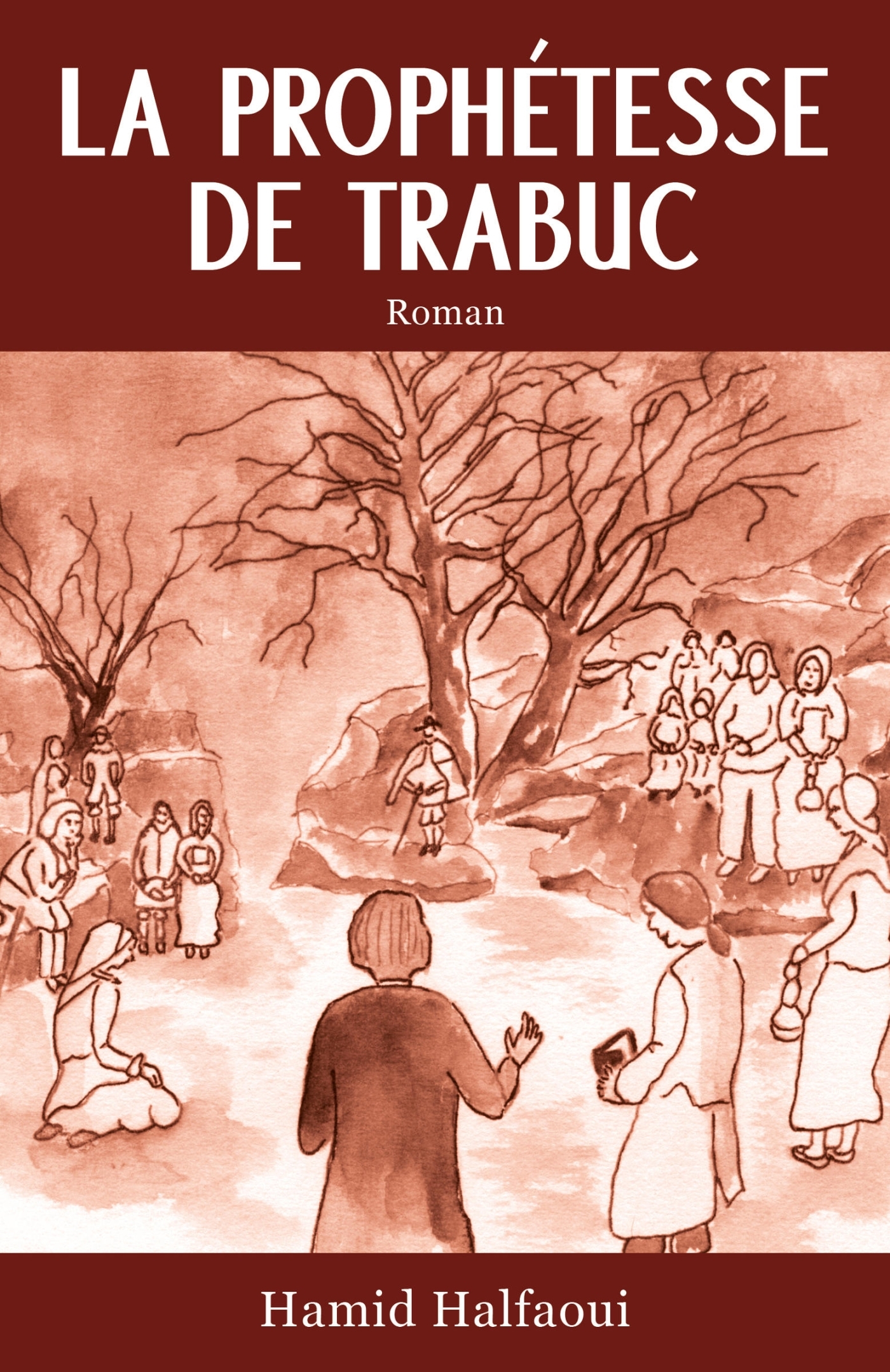 La Prophétesse de Trabuc