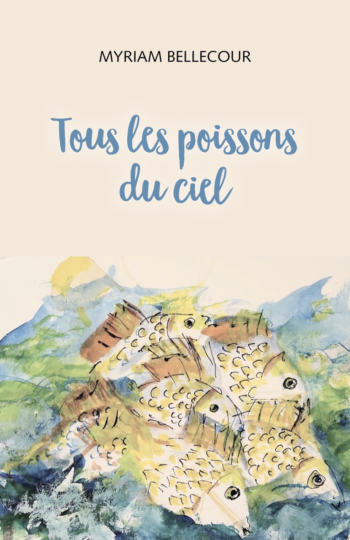 Tous les poissons du ciel