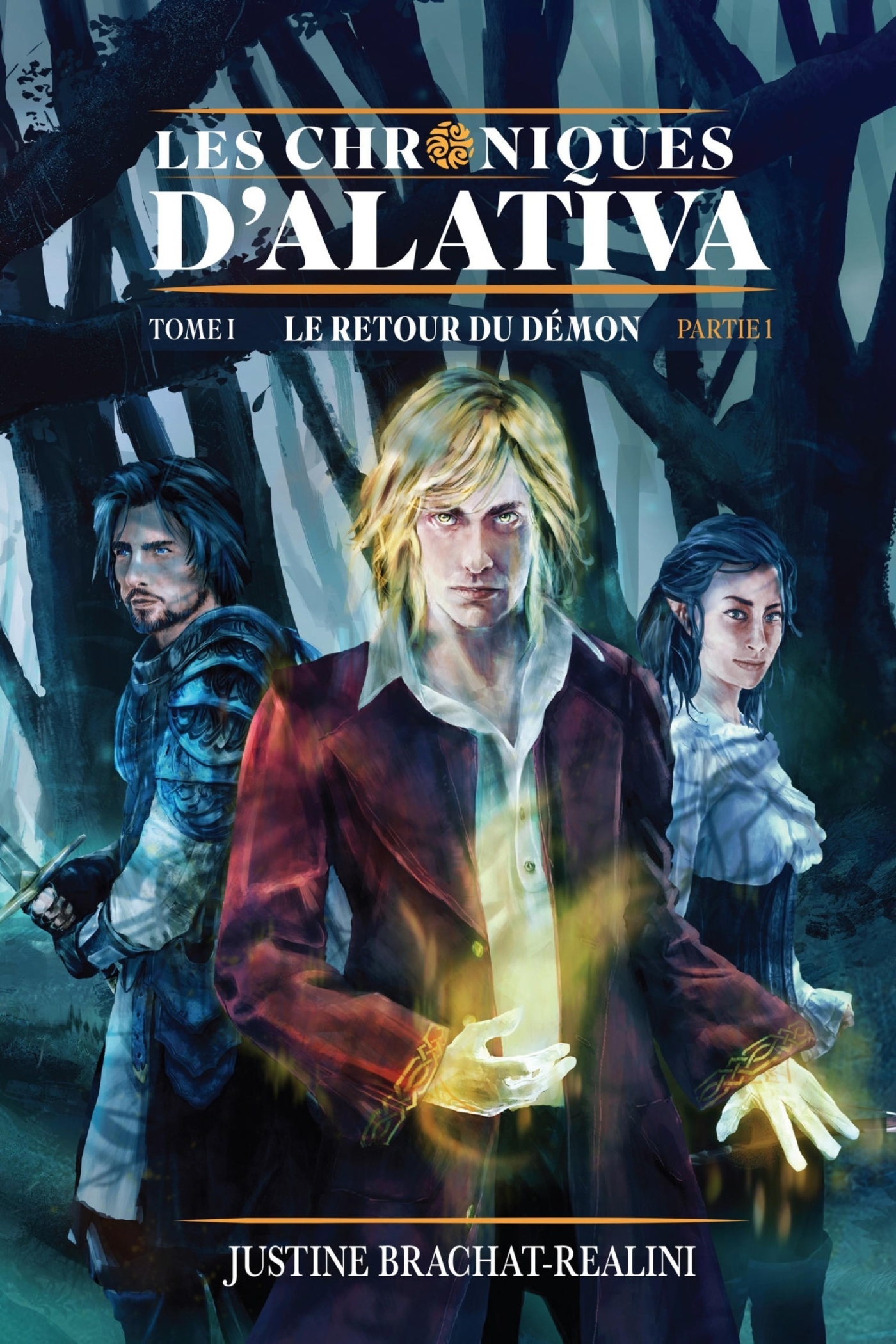 Les Chroniques d'Alativa - Tome 1 (Partie 1)