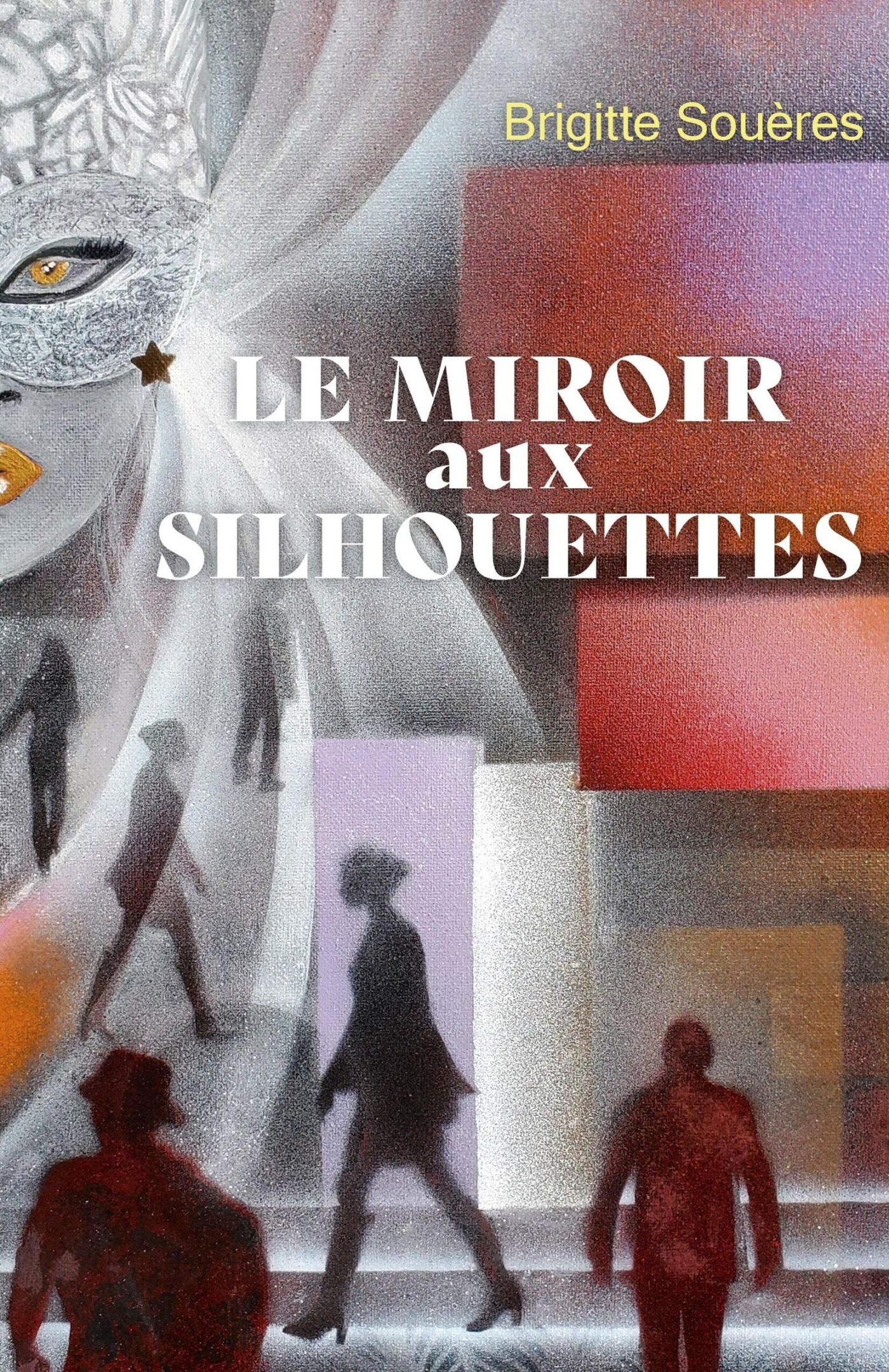 Le Miroir aux silhouettes