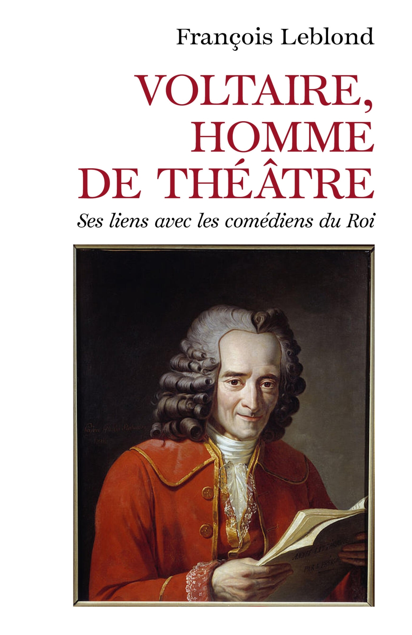 Voltaire, homme de théâtre
