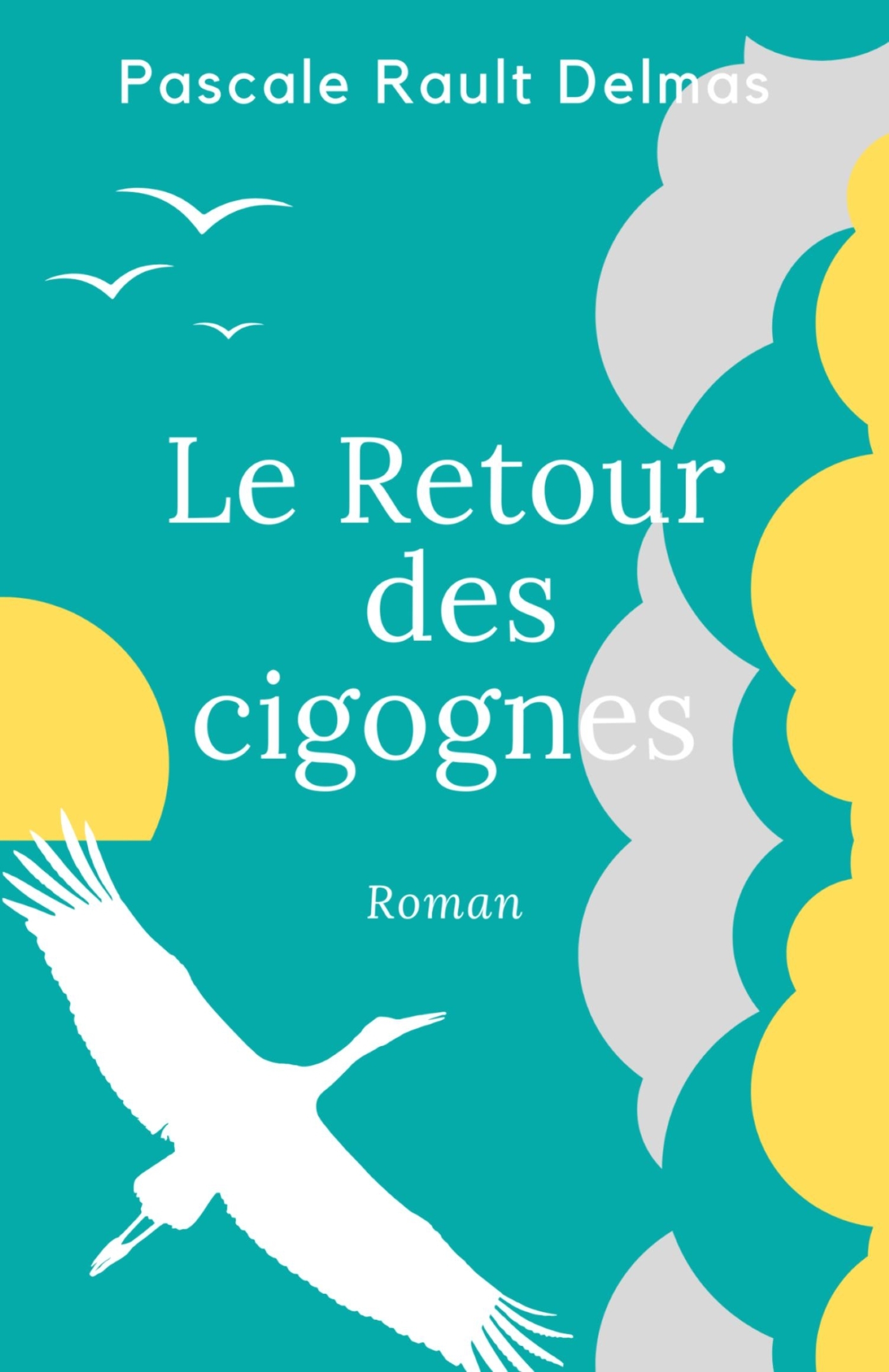 Le Retour des cigognes