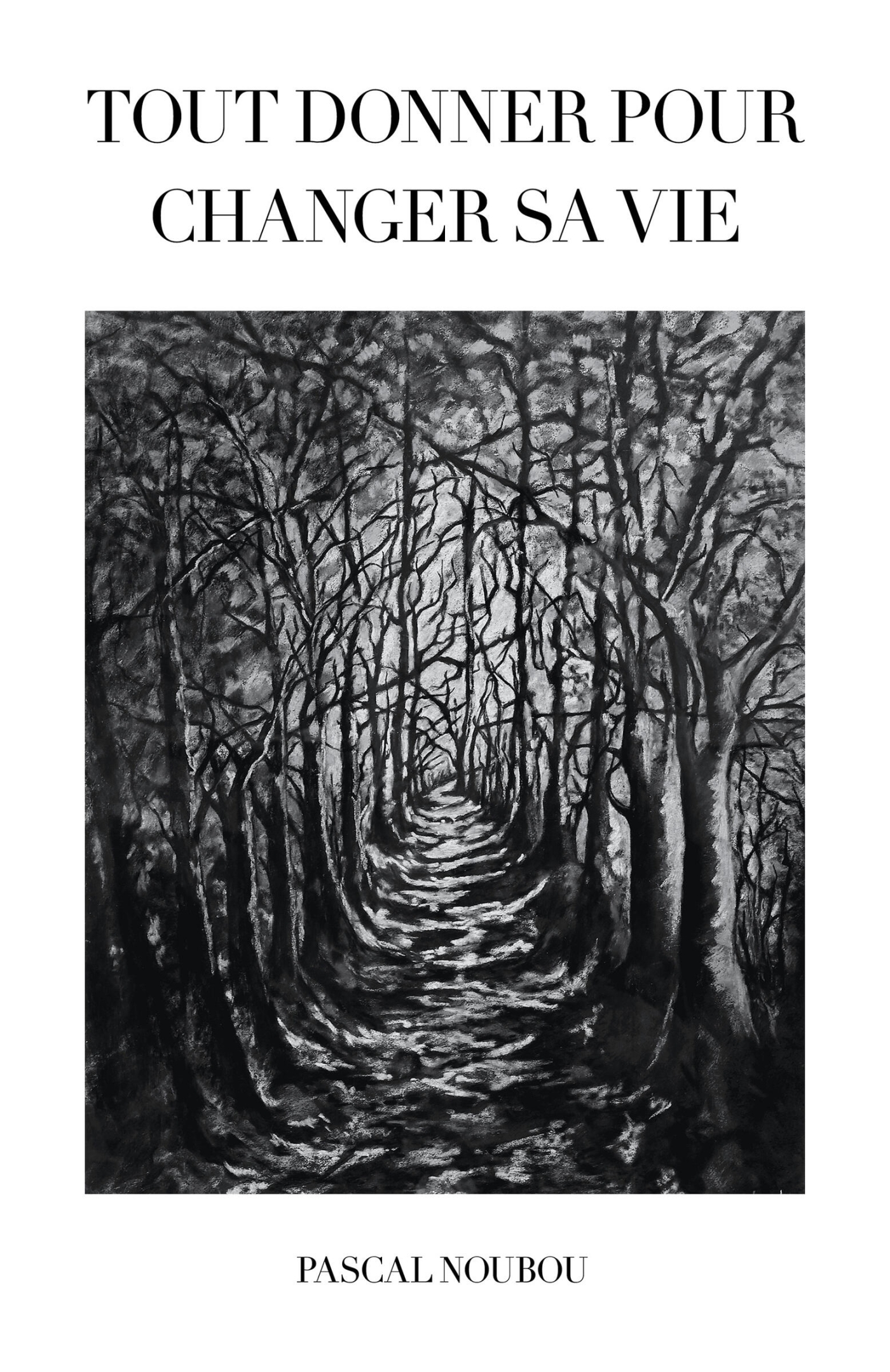 Tout donner pour changer sa vie