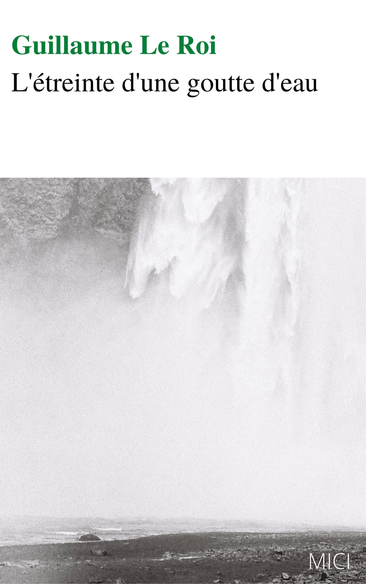 L'Étreinte d'une goutte d'eau
