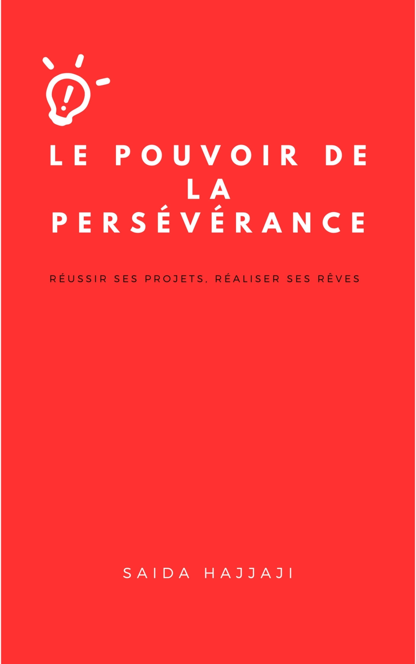 Le Pouvoir de la persévérance