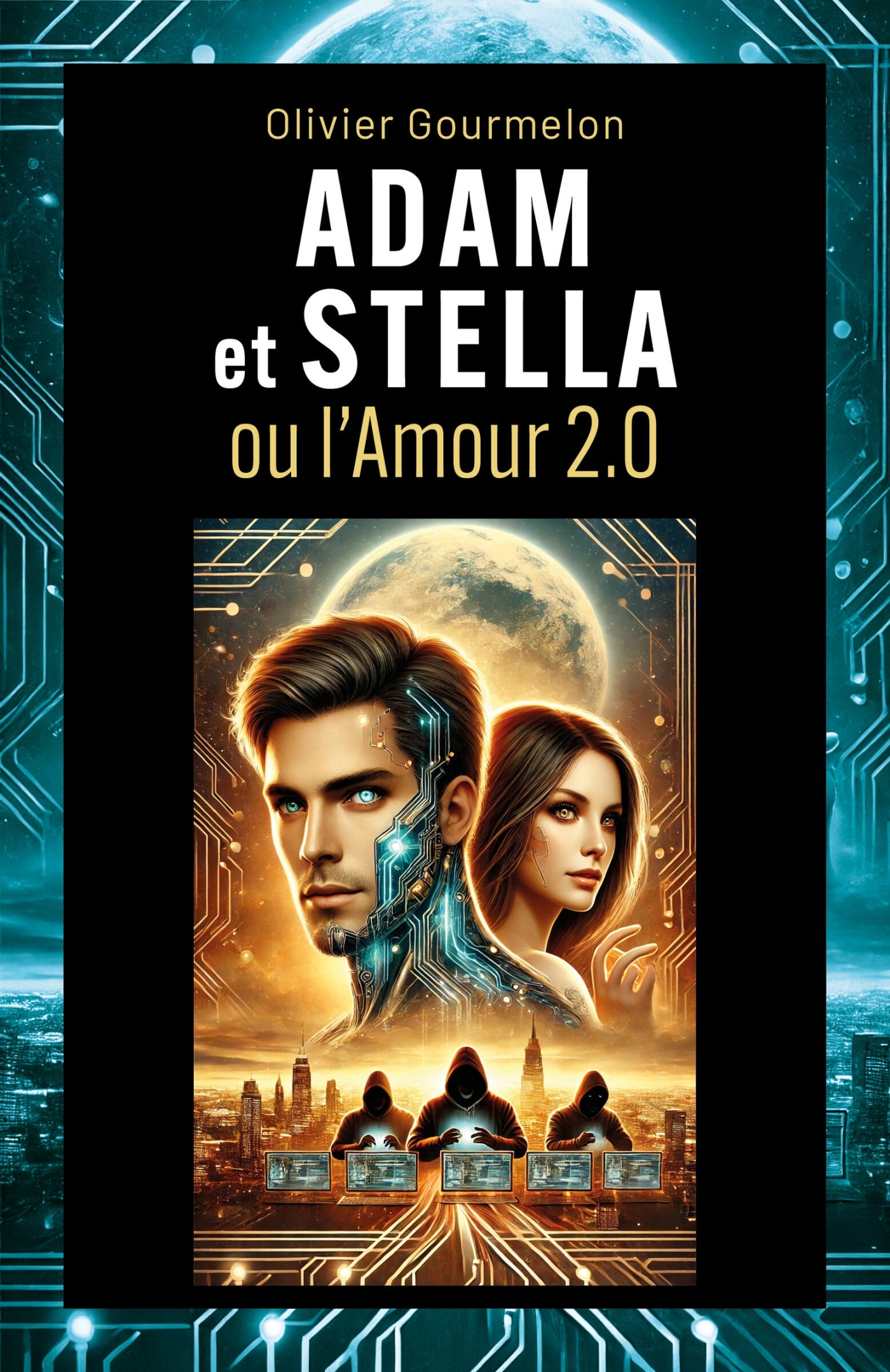 Adam et Stella ou l'Amour 2.0