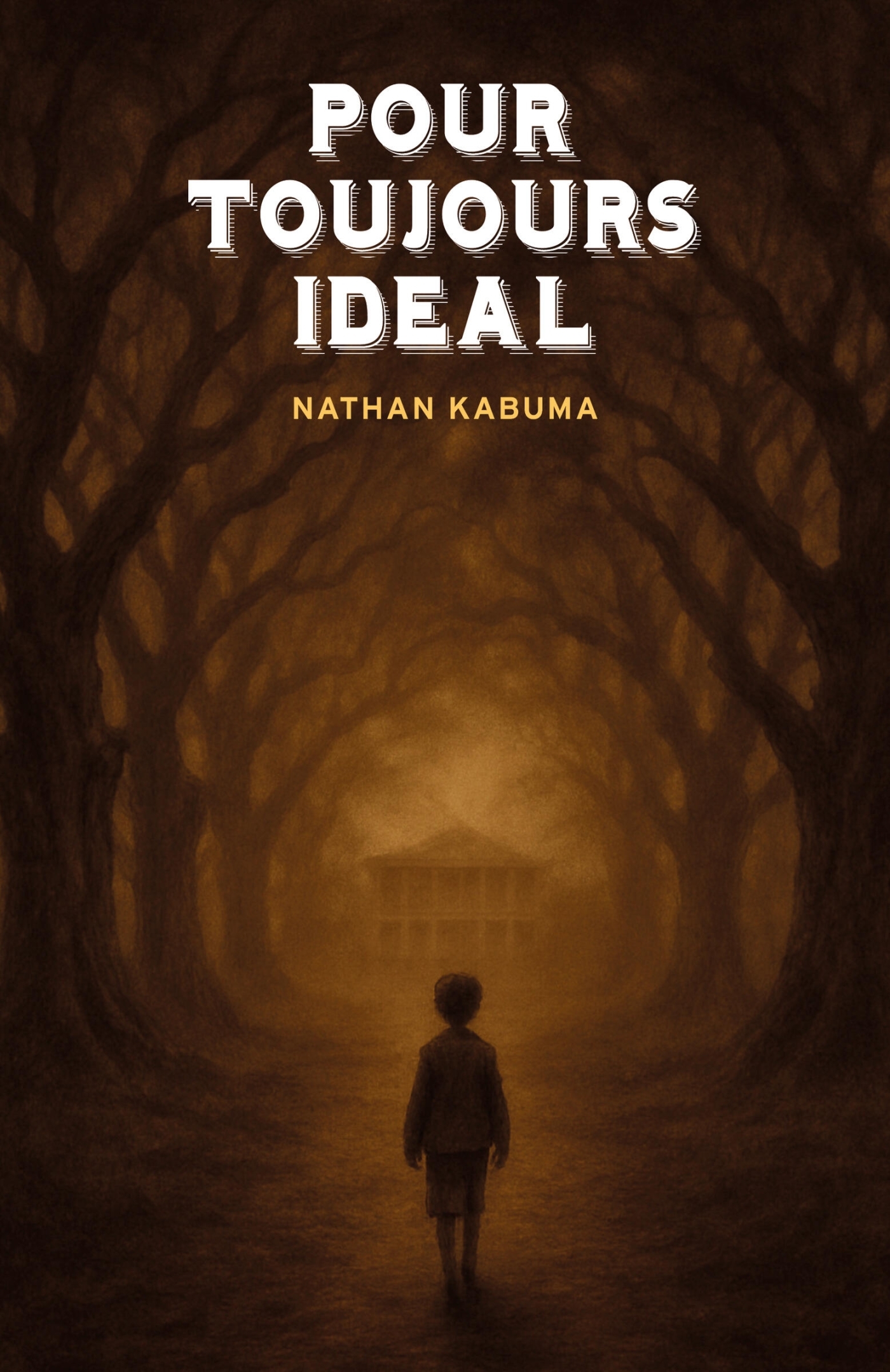 Pour toujours idéal