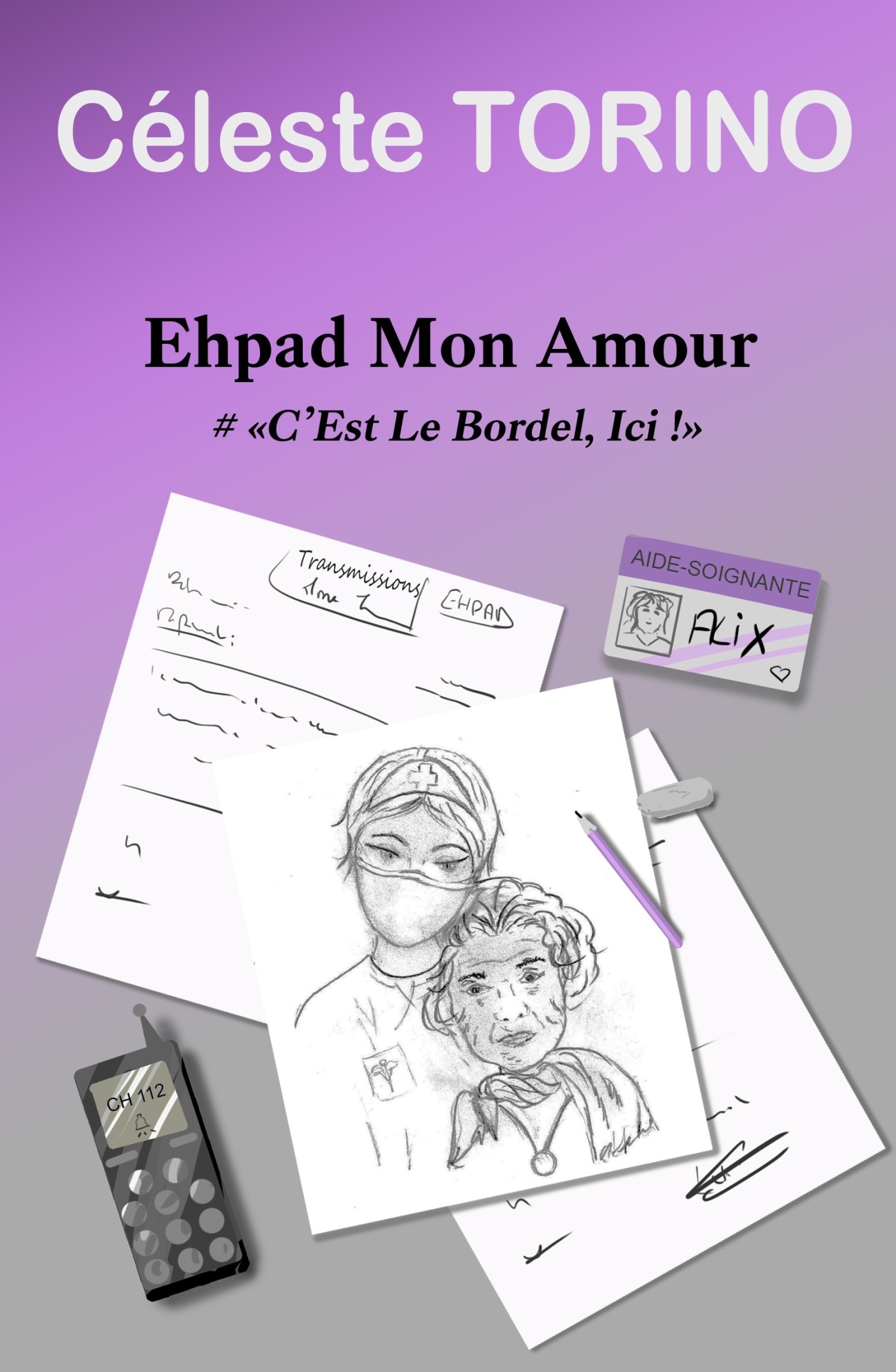 EHPAD mon amour #« C'est le bordel, ici »