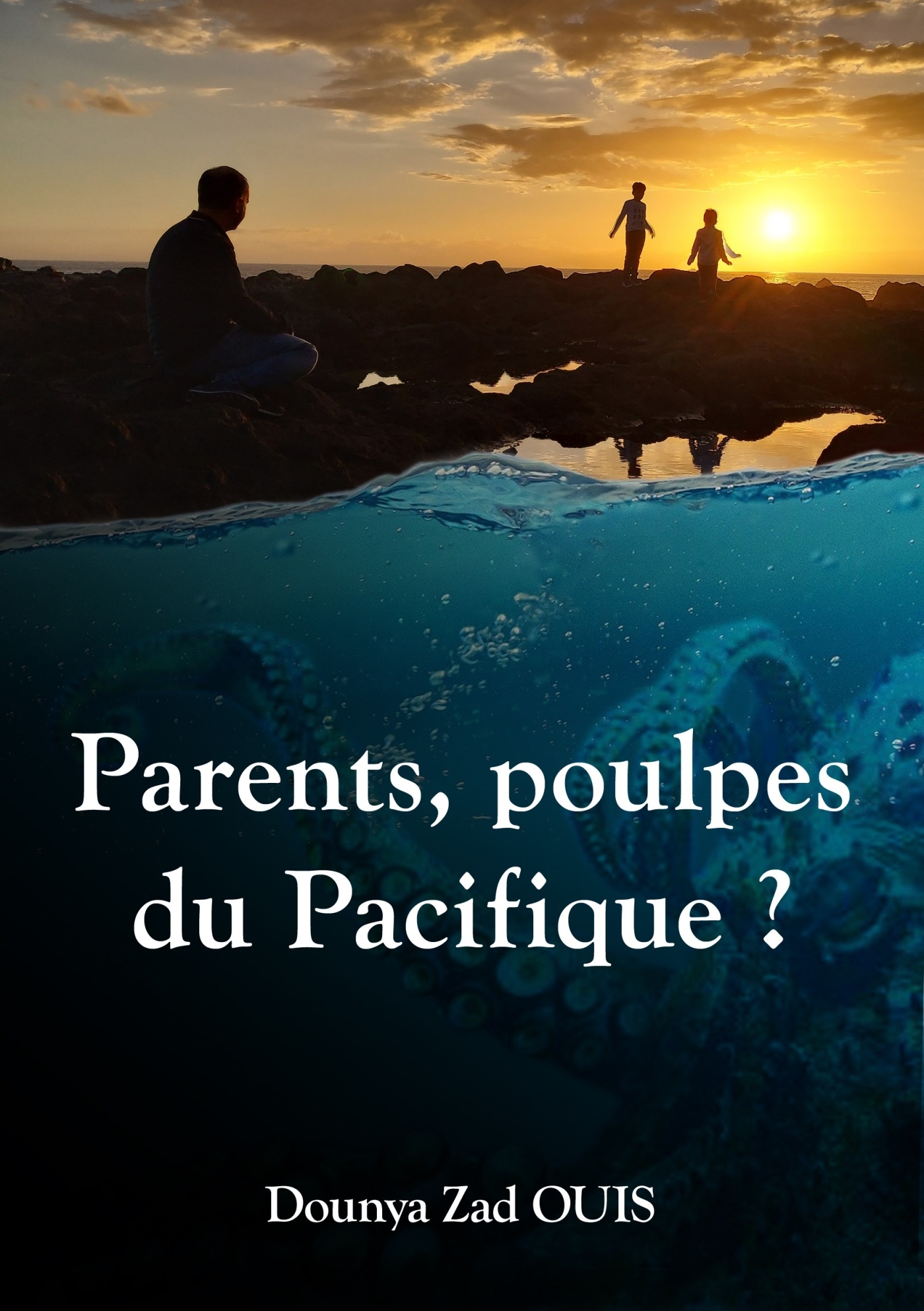 Parents, poulpes du Pacifique ?