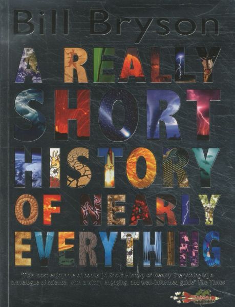 A Really Short History of Nearly Everything