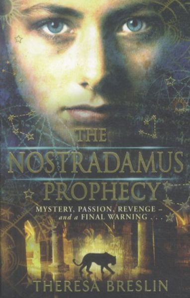 The Nostradamus Prophecy
