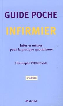 Guide poche infirmier, 5e ed.