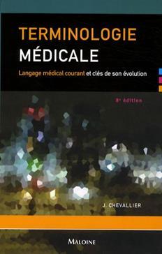 precis de terminologie medicale, 8e ed.
