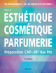 Precis d'esthetique, cosmetique, parfumerie, 11e ed.