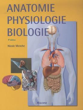 anatomie physiologie biologie, 4e ed.