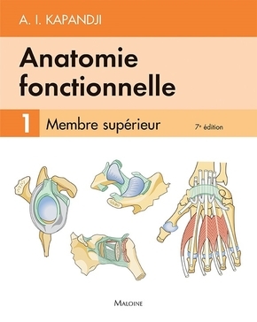 Anatomie fonctionnelle. tome 1. membre superieur, 6e ed.