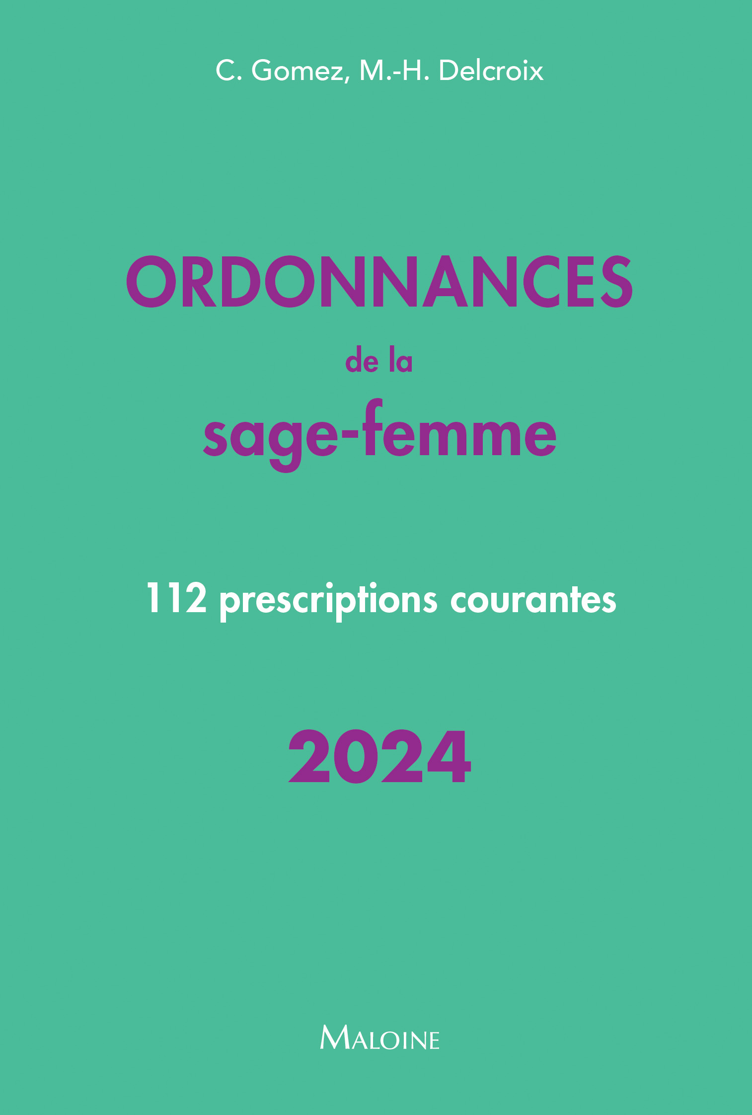 Ordonnances de la sage-femme 2024