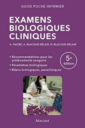 Examens biologiques cliniques, 5e éd.