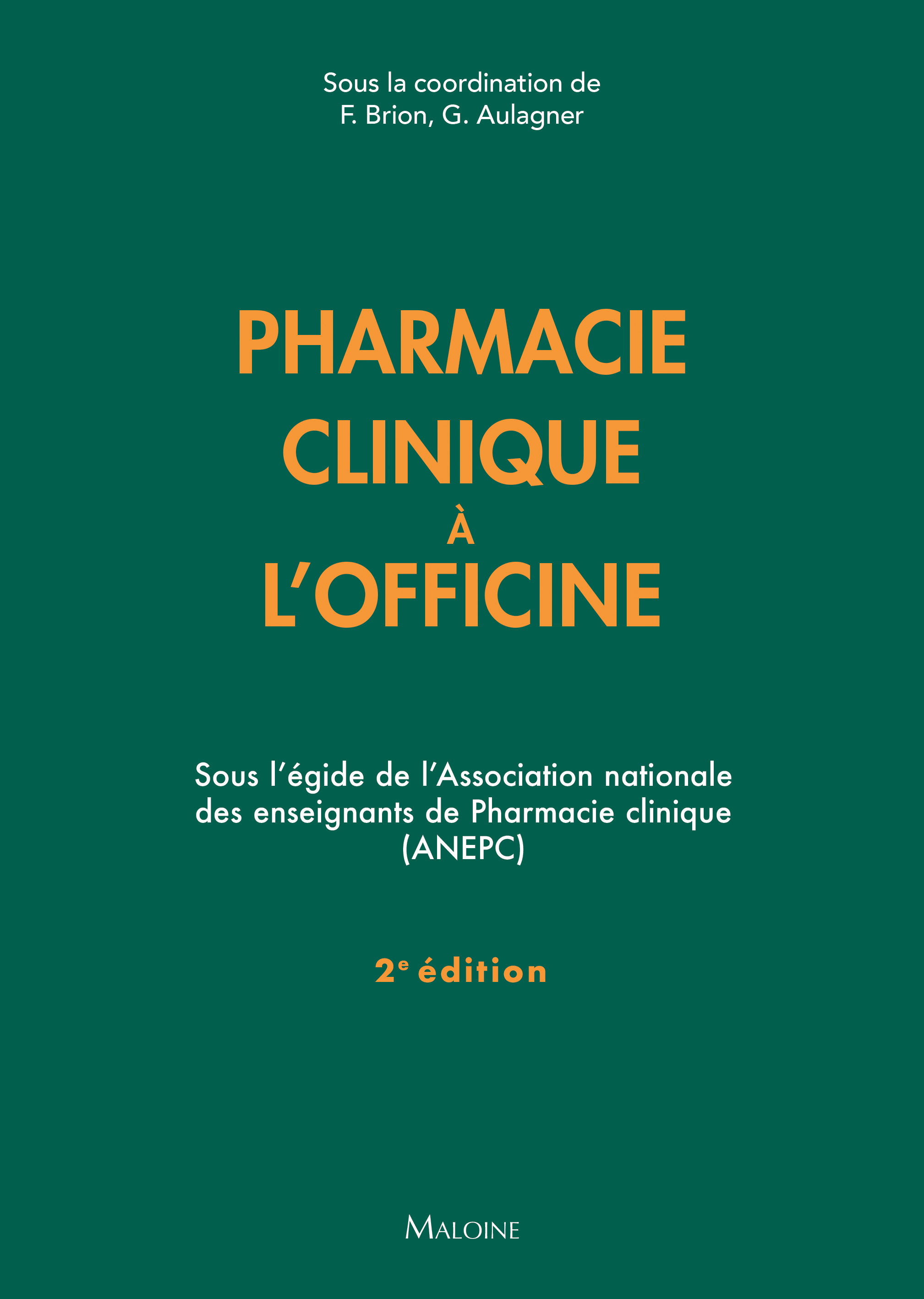 Pharmacie clinique à l'officine 2e ed