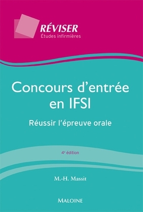 concours d'entree en ifsi: reussir l'epreuve orale, 4e ed.
