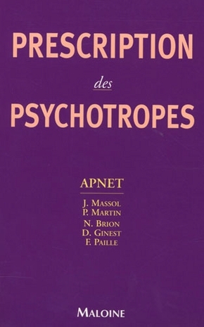 PRESCRIPTION DES PSYCHOTROPES
