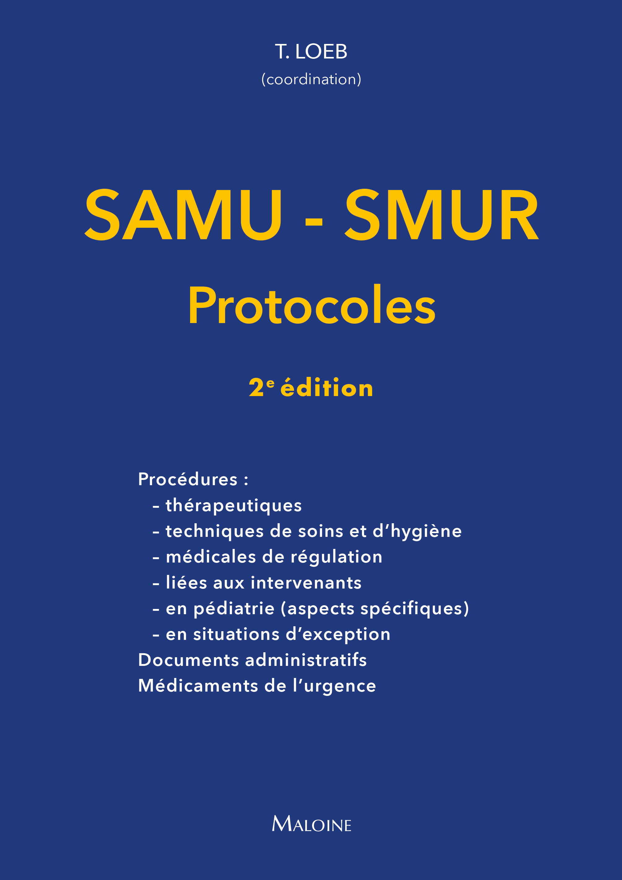 samu-smur  les protocoles 2e ed.