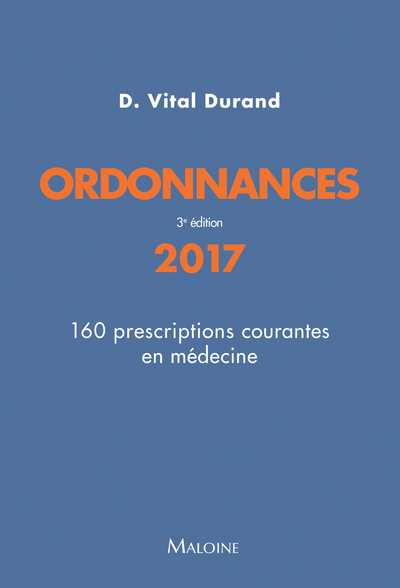 ordonnances, 160 prescriptions courantes