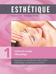 esthetique. soins du visage - maquillage. tome 1, 3e ed.
