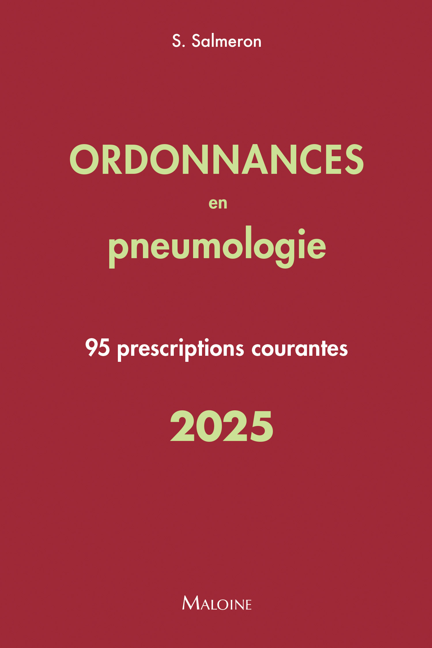 Ordonnances en pneumologie 2025