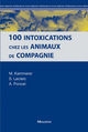 LES 100 INTOXICATIONS CHEZ LES ANIMAUX