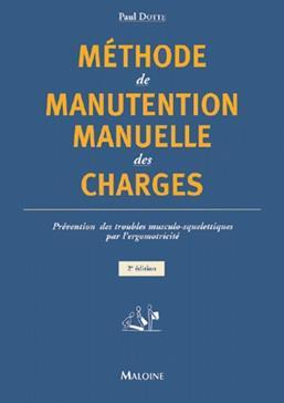 methode de manutention manuelle des charges, 2e ed.
