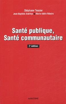 SANTE PUBLIQUE, SANTE COMMUNAUTAIRE, 2E ED.