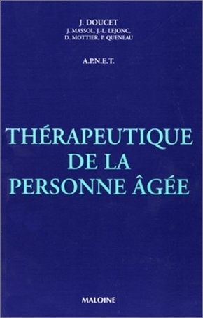 THERAPEUTIQUE DE LA PERSONNE AGEE