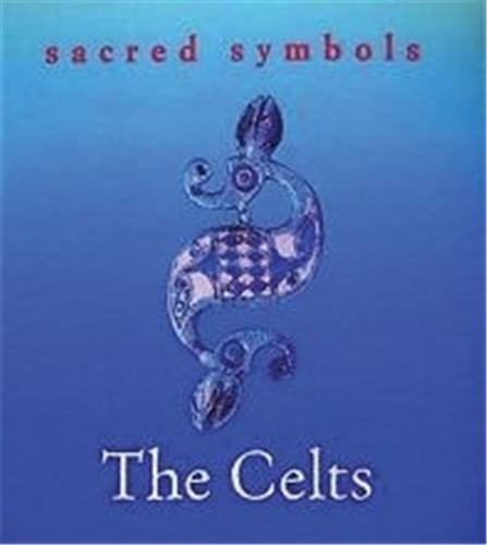The Celts Sacred Symbols /anglais