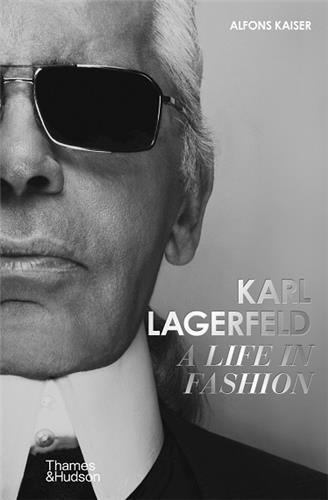 Karl Lagerfeld A Life in Fashion (Hardback) /anglais