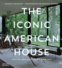 The Iconic American House: Architectural Masterworks since 1900 /anglais
