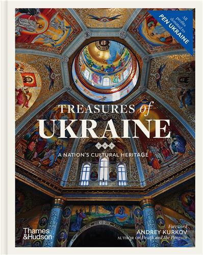 Treasures of Ukraine : A Nation's Cultural History /anglais
