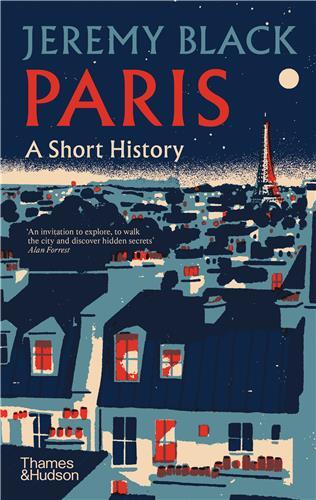 Paris A Short History (Harback) /anglais