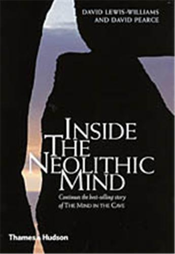 Inside The Neolithic Mind (Hardback) /anglais