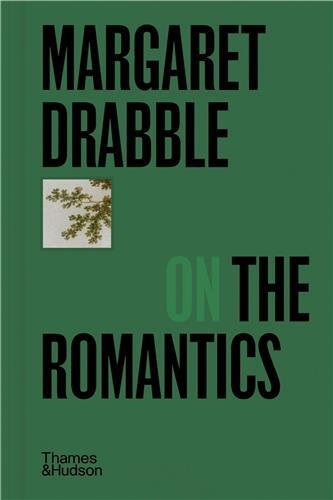 Margaret Drabble on the Romantics /anglais