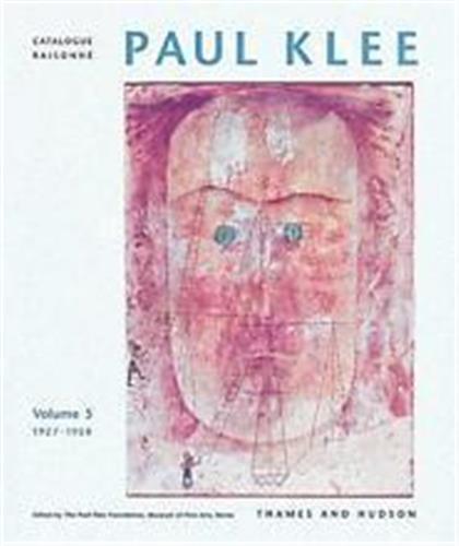 Paul Klee Catalogue Raisonne Vol 5 /anglais