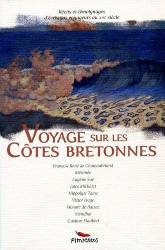 Voyage sur les côtes bretonnes